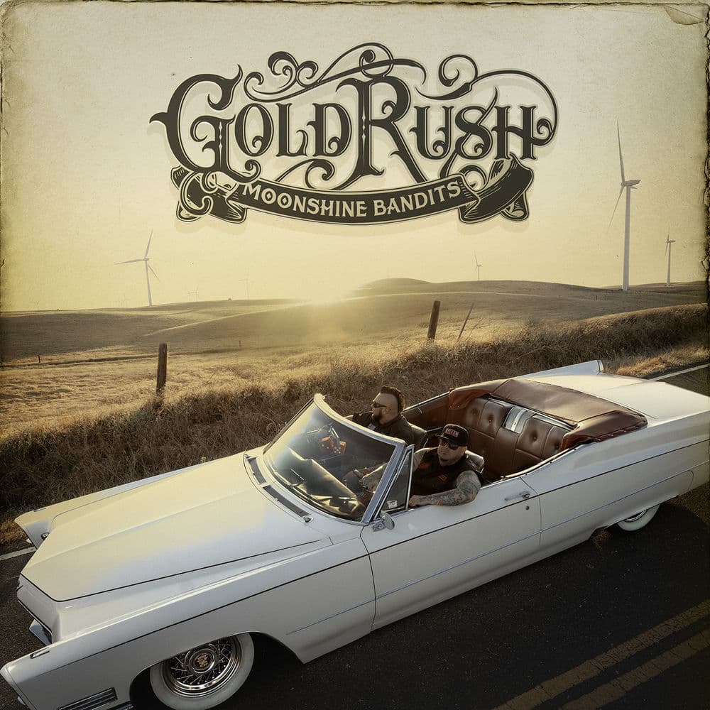 Gold Rush by Moonshine Bandits, cover art